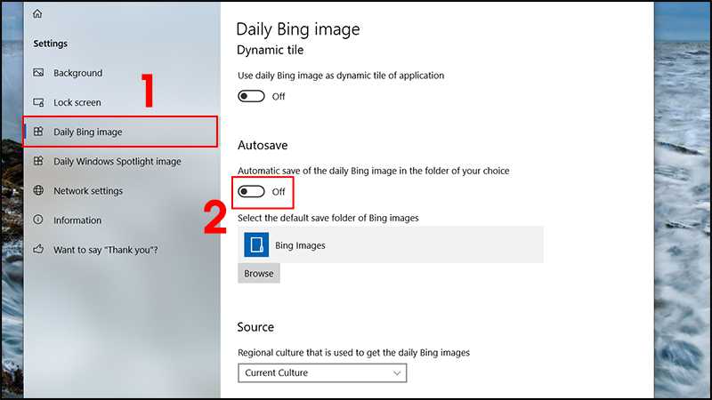 Chọn Daily Bing image > Tại mục Autosave gạt nút sang phải (chế độ On) để tự động lưu hình nền từ Bing vào trong thư mục được mặc định trước đó.