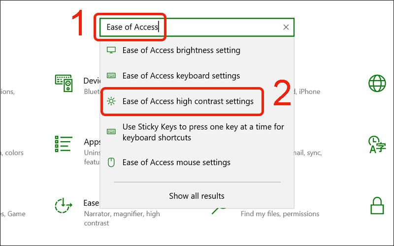 Chọn Ease of Access high contrast settings
