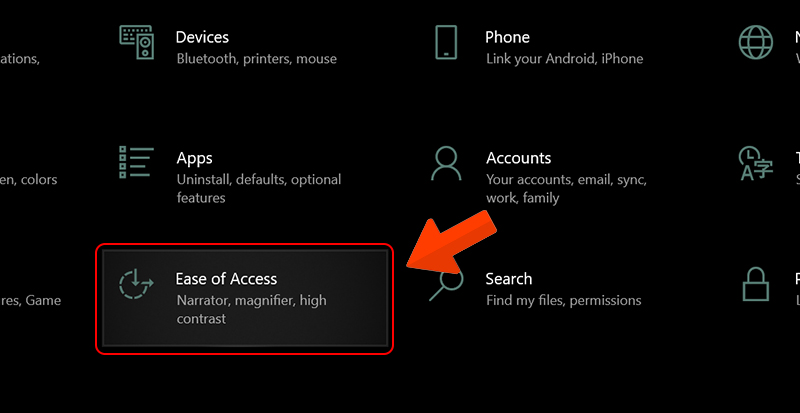 Chọn chế độ Ease of Access