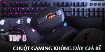 TOP 8 chuột gaming không dây giá rẻ tốt nhất hiện nay